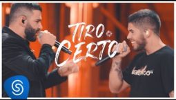 Zé Felipe part. Gusttavo Lima – Tiro Certo